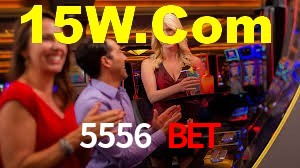 5556 Bet