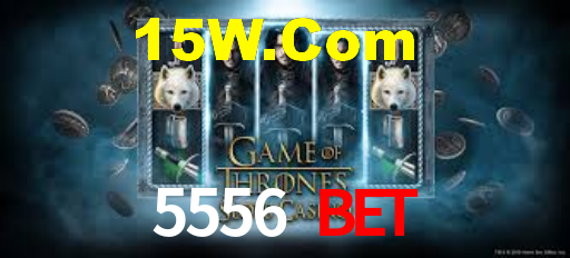 5556Bet.Com